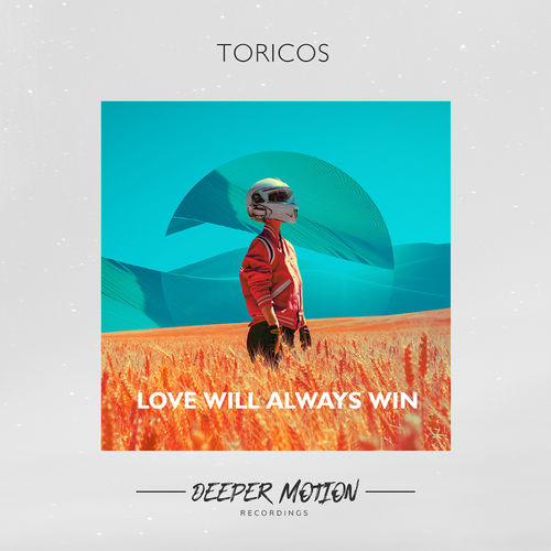 Toricos - Love Will Always Win (Original Mix)