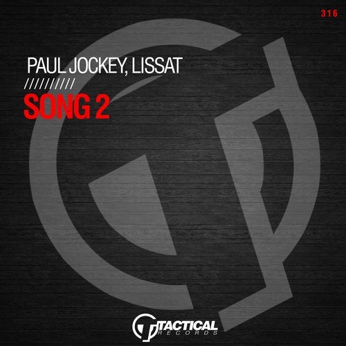 Lissat, Paul Jockey - Song 2 (Original Mix)