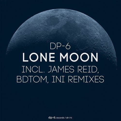 DP-6 - Lone Moon (James Reid Official Remix)