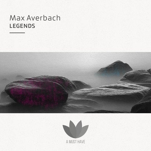 Max Averbach - Legends (Original Mix)