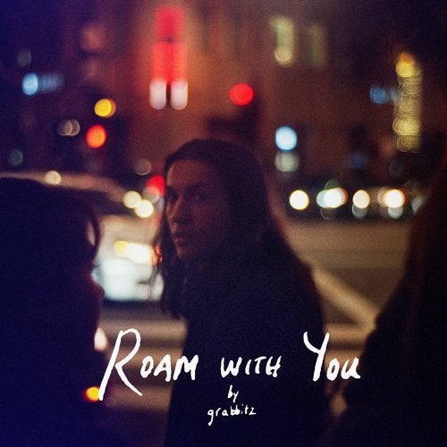 Grabbitz - Roam With You (Club Mix)