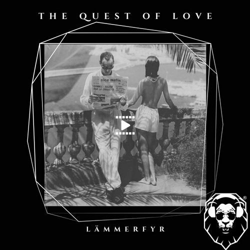 Lämmerfyr - The Quest Of Love (Original Mix)