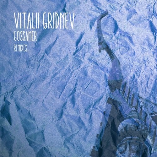 Vitalii Gridnev - Gossamer (Anton F Remix)