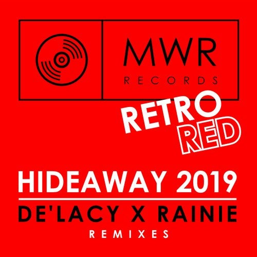 De'Lacy, Rainie - Hideaway 2019 (BK298 Extended Remix)