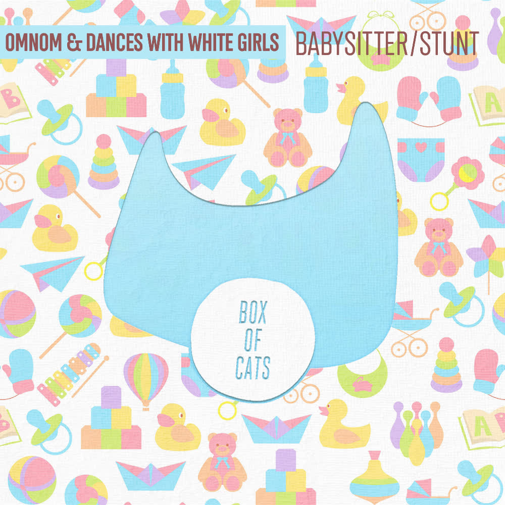 OMNOM & Dances With White Girls - Babysitter ( Extended Mix )