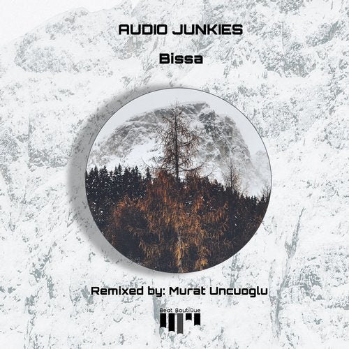 Audio Junkies - Bissa (Original Mix)