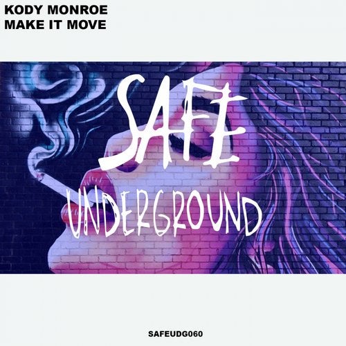 Kody Monroe - Just Tell Her (Original Mix)