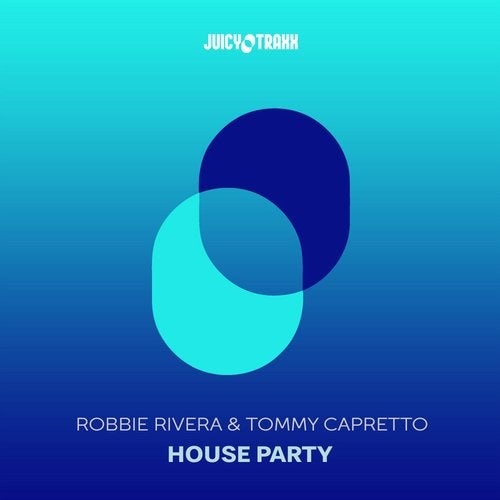 Robbie Rivera, Tommy Capretto - House Party (Extended Mix)