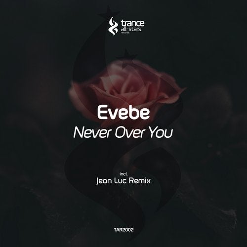 Evebe - Never over You (Jean Luc Remix)