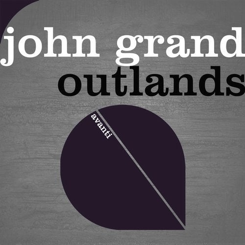 John Grand - Outlands (Club Mix)