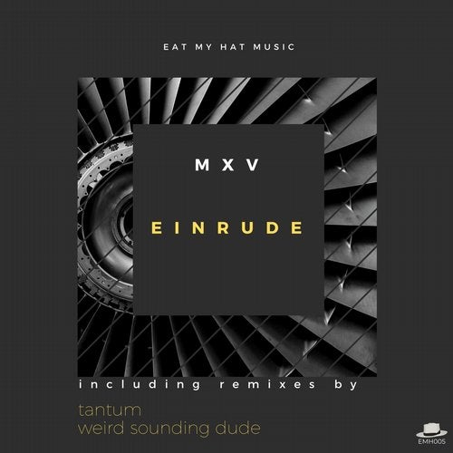 MXV - Einrude (Tantum Remix)