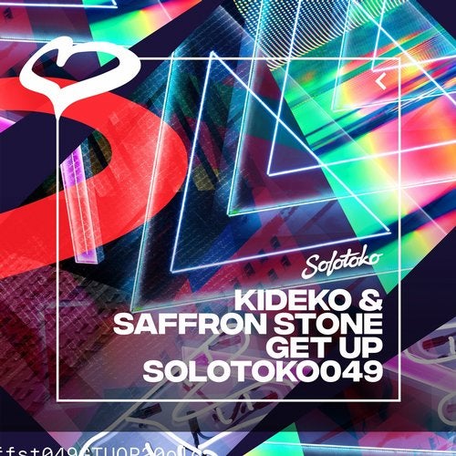 Kideko, Saffron Stone - Get Up (Extended Mix)