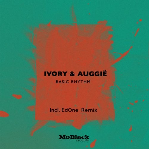 Ivory (IT), Auggie - Basic Rhythm (EdOne Remix)