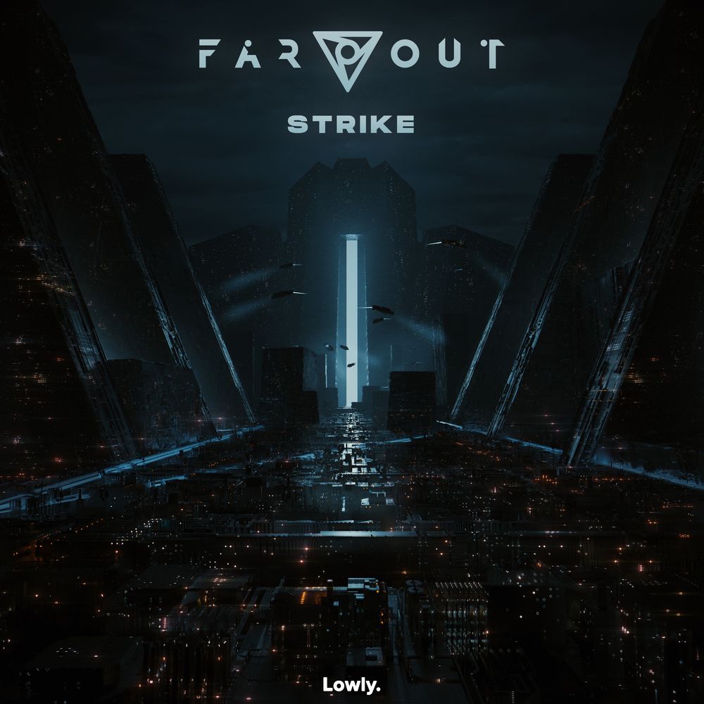 Far Out - Strike (Original Mix)