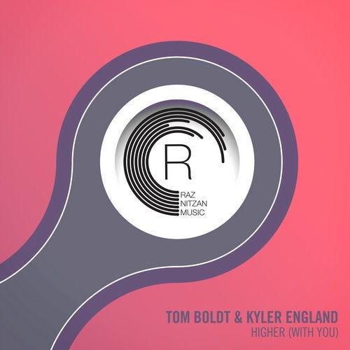 Tom Boldt & Kyler England - Higher (With You) (Extended Mix)