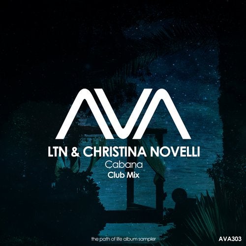 LTN & Christina Novelli - Cabana (Extended Club Mix)