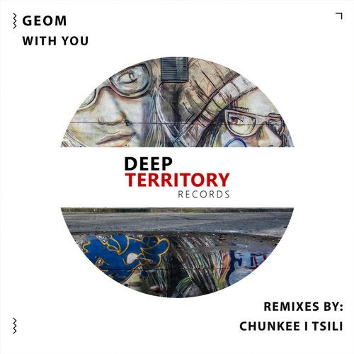 GeoM - With You (Tsili Remix)