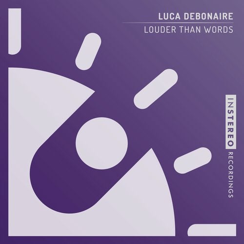Luca Debonaire - Louder Than Words (Original Mix)