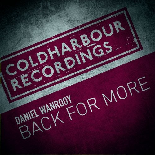 Daniel Wanrooy - Back For More (Extended Mix)