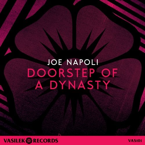 Joe Napoli - Doorstep Of A Dynasty (Original Mix)