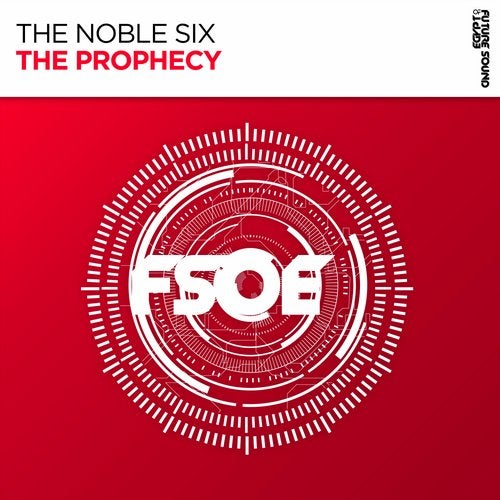 The Noble Six - The Prophecy (Extended Mix)