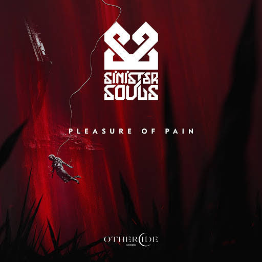 Sinister Souls - Pleasure of Pain (Original Mix)