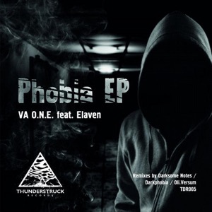 VA O.N.E. Feat. Elaven - Phobia (Original Mix)