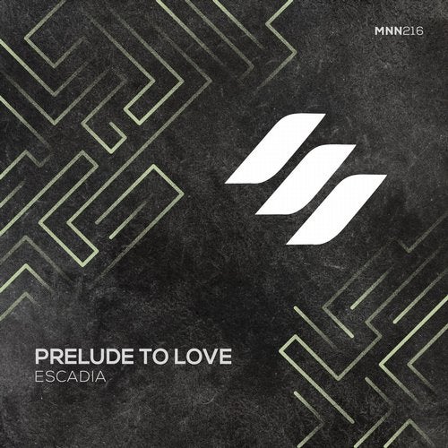 Escadia - Prelude To Love (Original Mix)