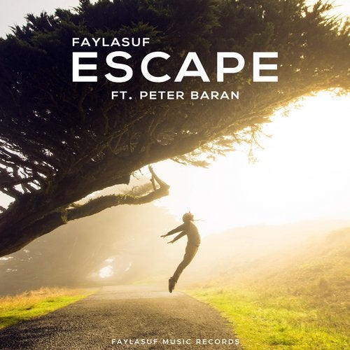 Faylasuf & Peter Baran - Escape (Original Mix)