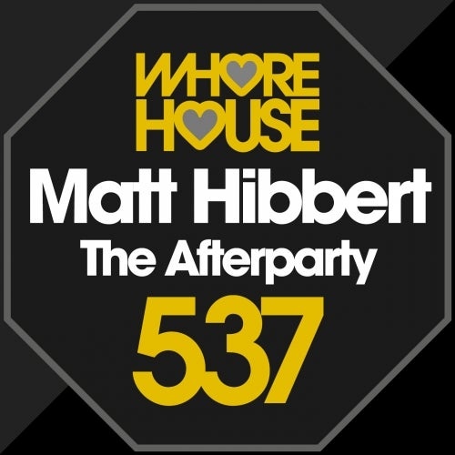 Matt Hibert - The Afterparty (Original Mix)