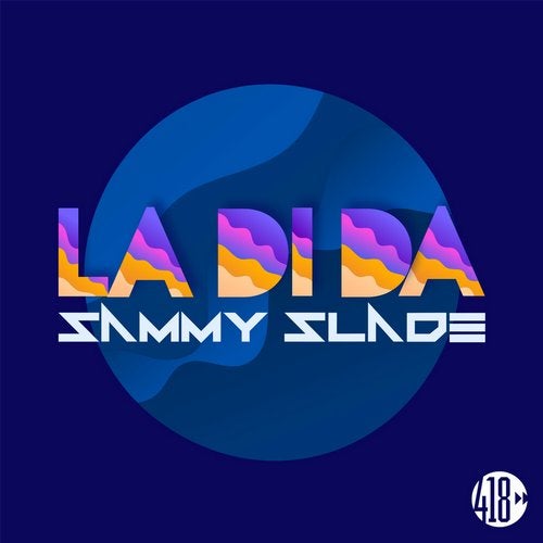 Sammy Slade - La Di Da (Extended Mix)