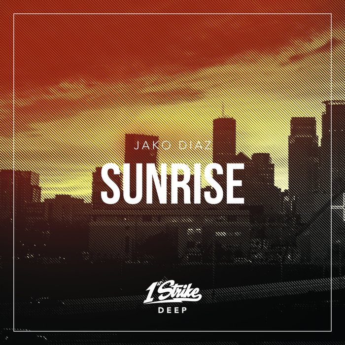 Jako Diaz - Sunrise (Original Mix)