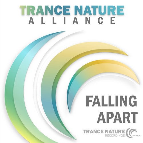 Trance Nature Alliance - Falling Apart (Extended Mix)
