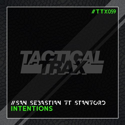 San Sebastian - Intentions Feat. Stanford (Original Mix)