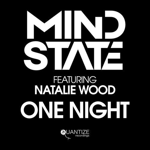 Mind State, Natalie Wood - One Night (Original Mix)