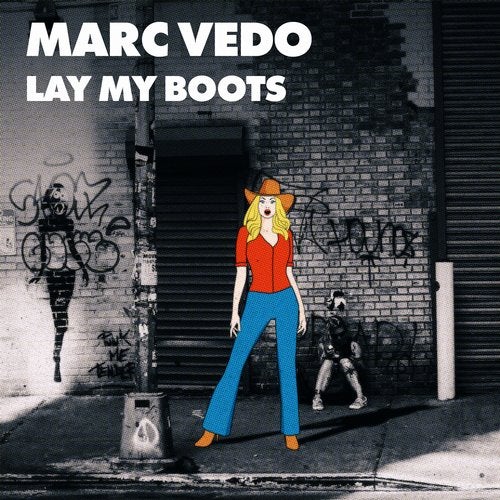 Marc Vedo - Lay My Boots (Extended Mix)