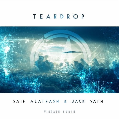 Saif Alatrash & Jack Vath - Teardrop (Extended Mix)