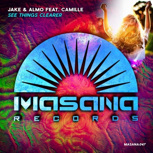 Jake & Almo feat. Camille - See Things Clearer (Extended Mix)