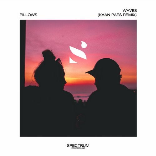 Pillows - Waves (Kaan Pars Remix)
