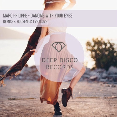 Marc Philippe - Dancing With Your Eyes (VetLove Remix)