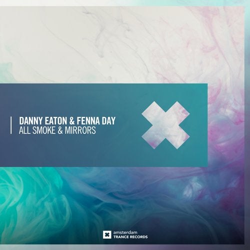 Danny Eaton & Fenna Day - All Smoke & Mirrors (Extended Mix)