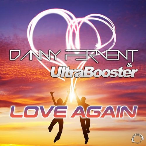 Danny Fervent & UltraBooster - Love Again (UltraBooster Remix)