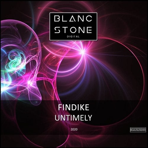 Findike - Untimely (Original Mix)
