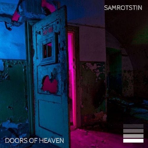 Sam Rotstin - Doors Of Heaven (Original Mix)