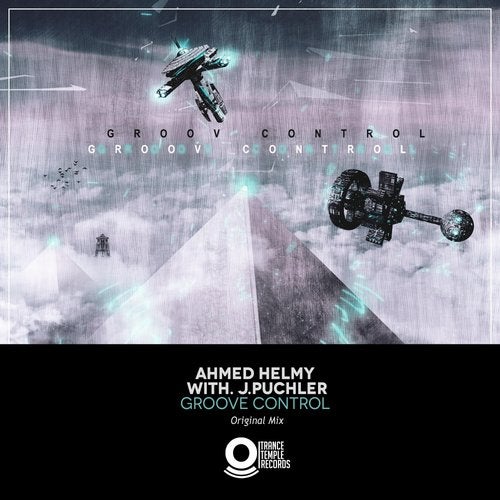 Ahmed Helmy, J.Puchler - Groove Control