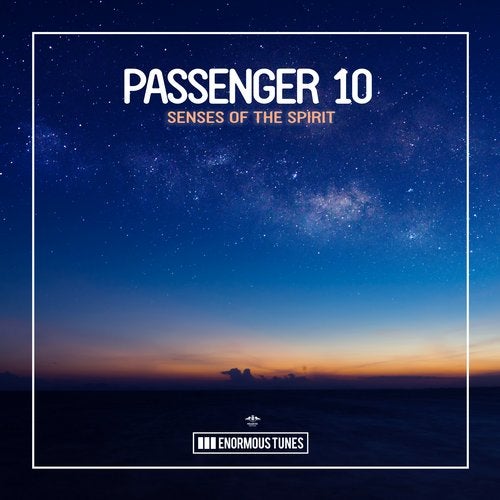 Passenger 10 - Senses of the Spirit (Original Club Mix)