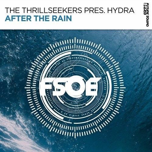 The Thrillseekers pres. Hydra - After The Rain (Extended Club Mix)