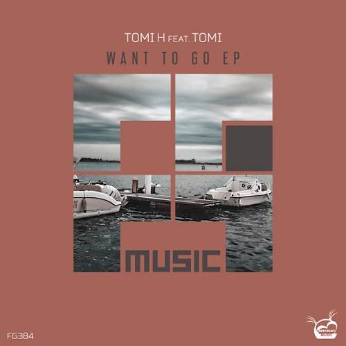 Tomi, Tomi H - Want To Go (Original Mix)