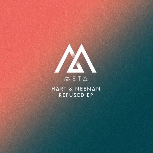 Hart & Neenan – Refused (Original Mix)