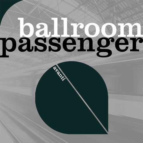 Ballroom - Passenger (2020 Club Mix)